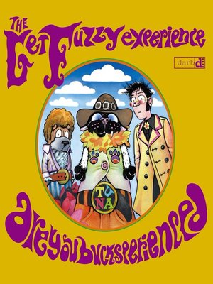 cover image of The Get Fuzzy Experience
